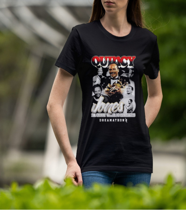Quincy Jones Dreamathon 28x Grammy Winner 80 Nominations T-Shirt