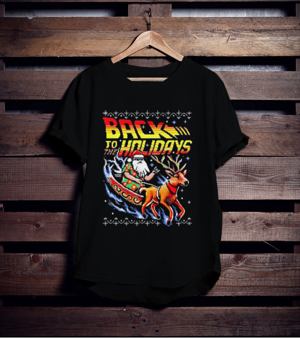 BACK TO THE HOLIDAYS Santa In His Sleigh X Back To The Future Ugly Christmas T-Shirt