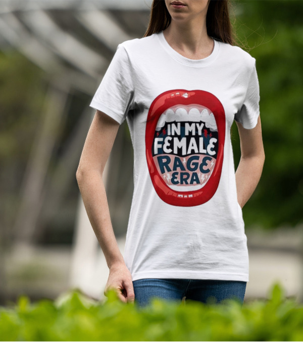 The Reswiftance In My Female Rage Era Red Lips Bold Typography T-Shirt