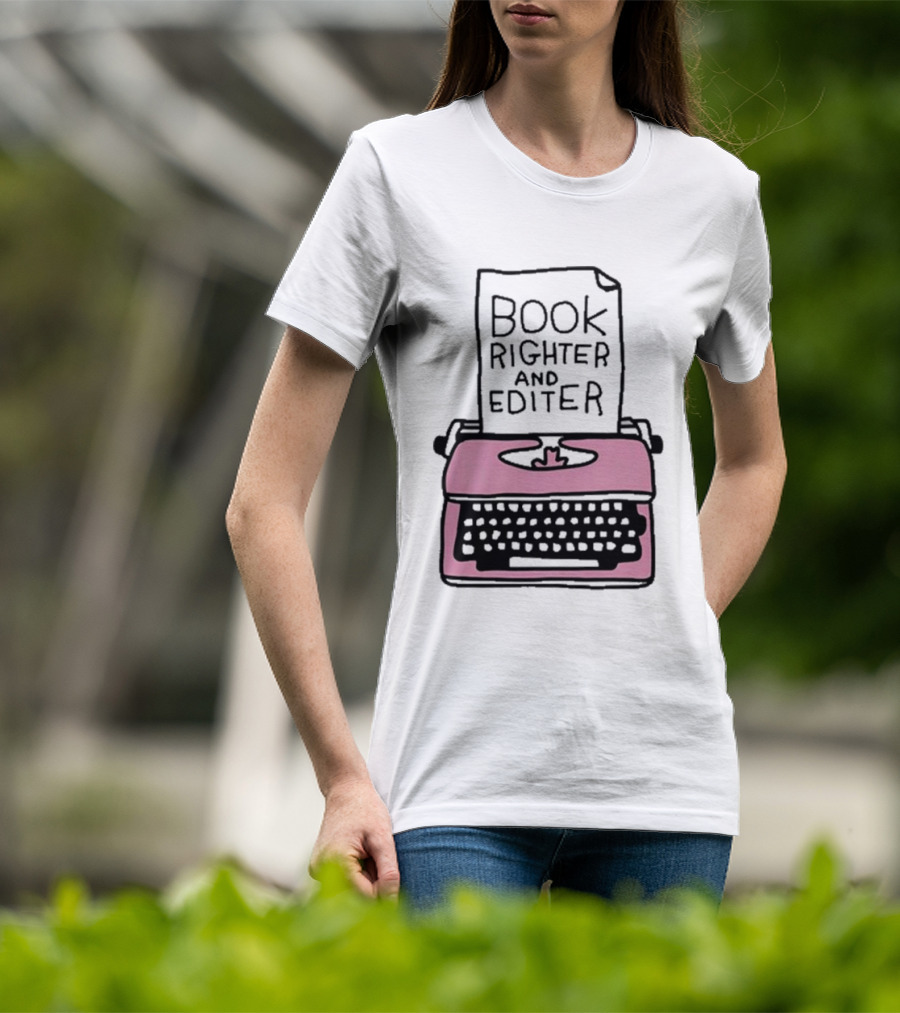 Book Righter And Editer Typo Pink Typewriter T-Shirt