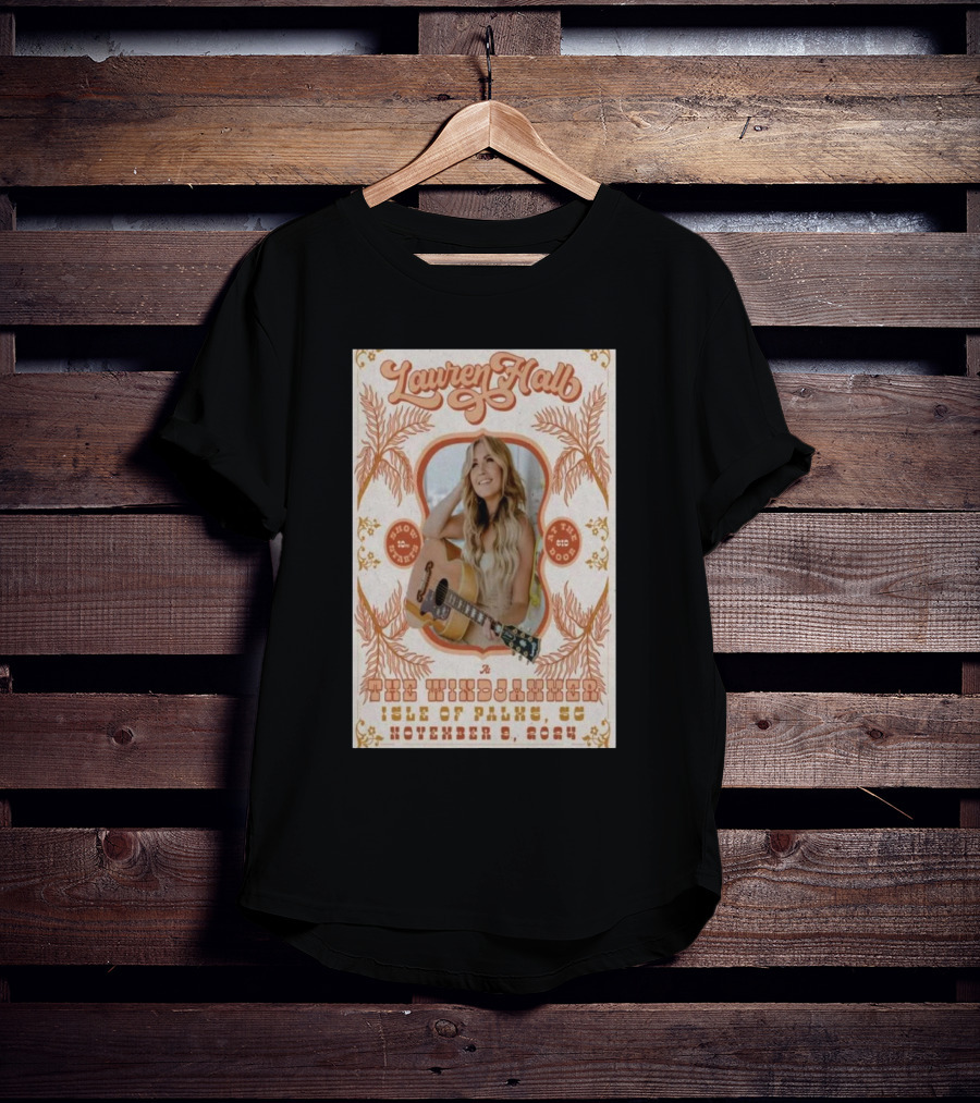 Lauren Hall The Windjammer Isle Of Palms SC November 9 T-Shirt