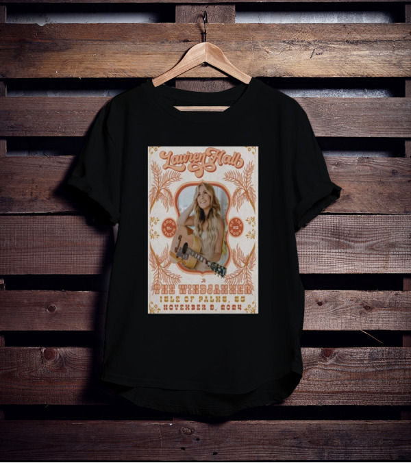 Lauren Hall The Windjammer Isle Of Palms SC November 9 T-Shirt