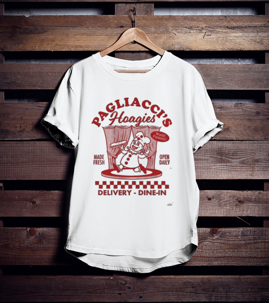 Almost Friday Pagliacci's Hoagies World Famous Made Fresh Delivery Dine-In T-Shirt