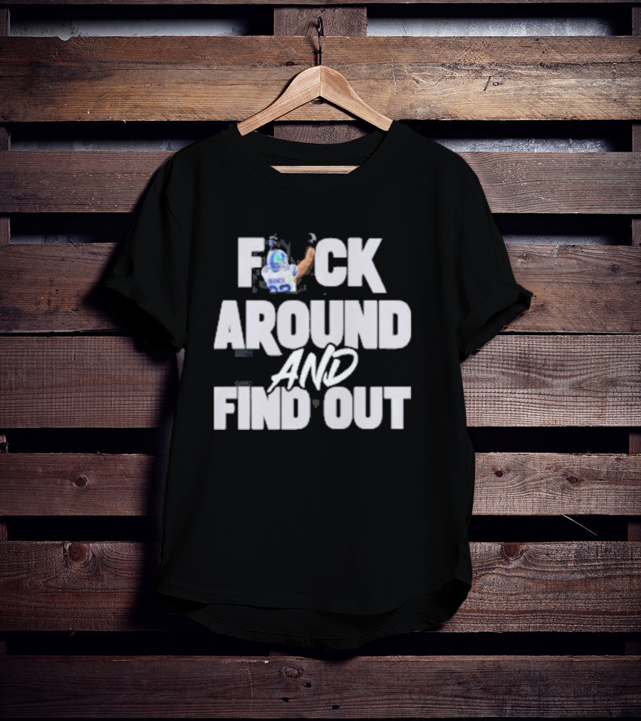 Brian Branch Football Jersey Fck Around And Find Out T-Shirt