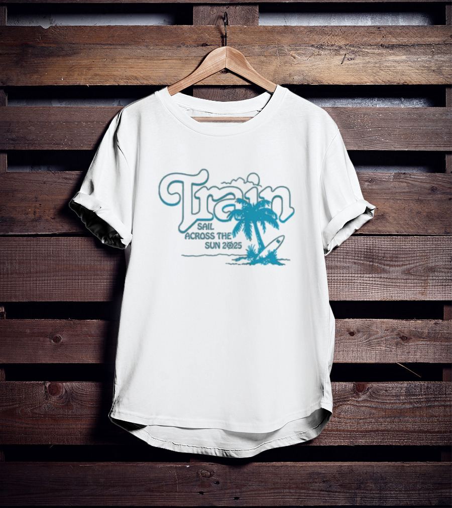 Train Sail Across The Sun 2025 Palm Surfboard T-Shirt
