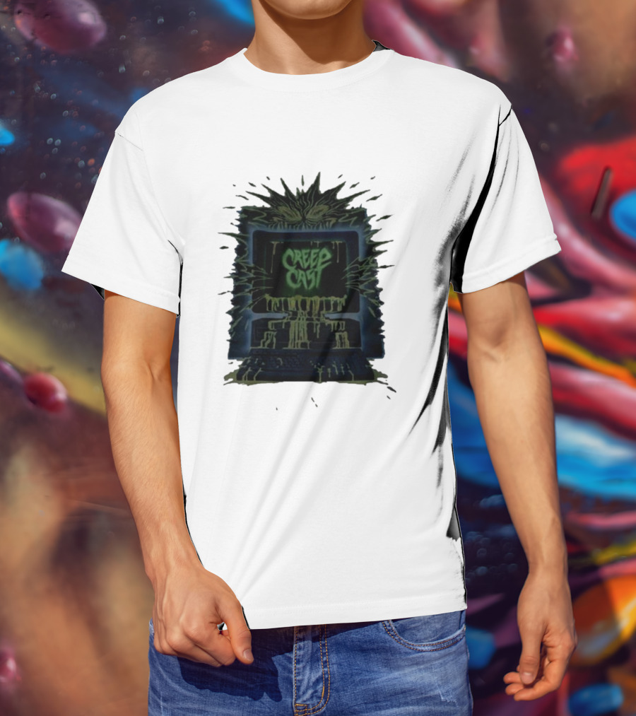 Creep Cast Horror Computer Monster Who Up Creepin T-Shirt