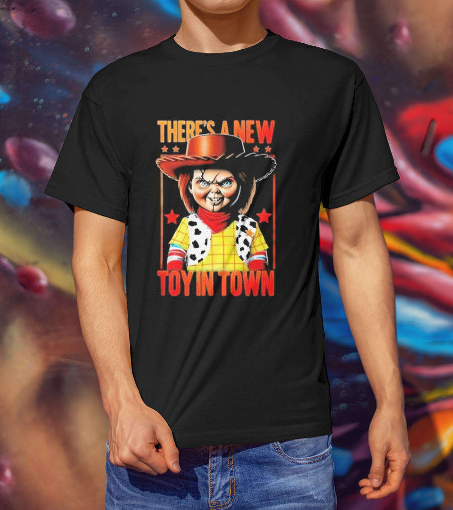 There's A New Toy In Town Chucky Playtime Turns Terrifying T-Shirt