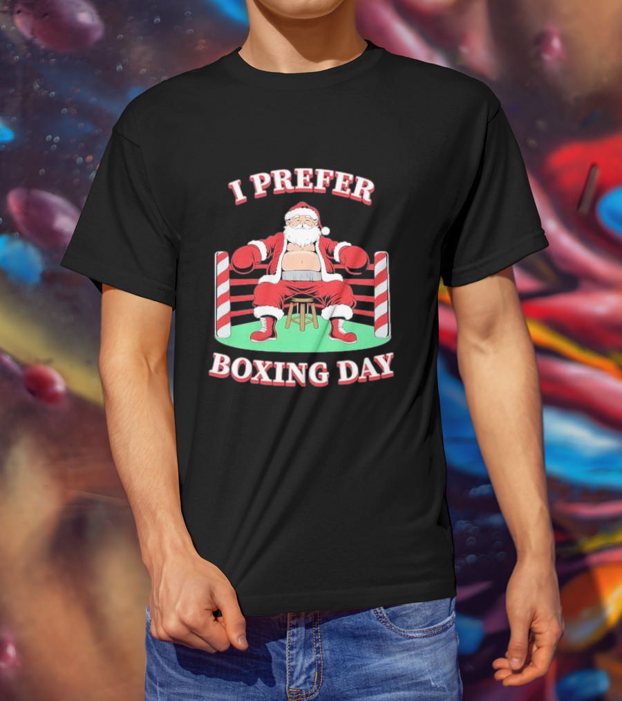 I Prefer Boxing Day Santa In Boxing Ring With Candy Cane Ropes T-Shirt