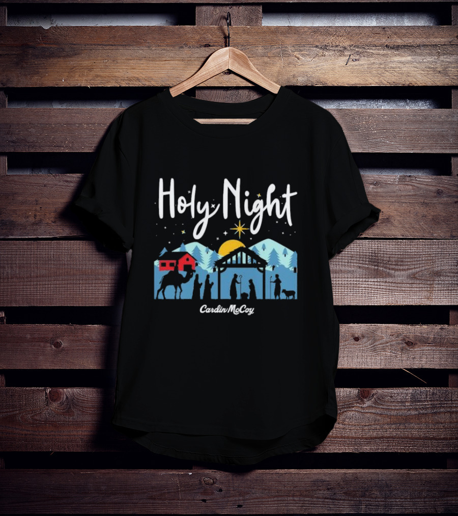 Holy Night Cardin McCoy Nativity Scene Christmas T-Shirt