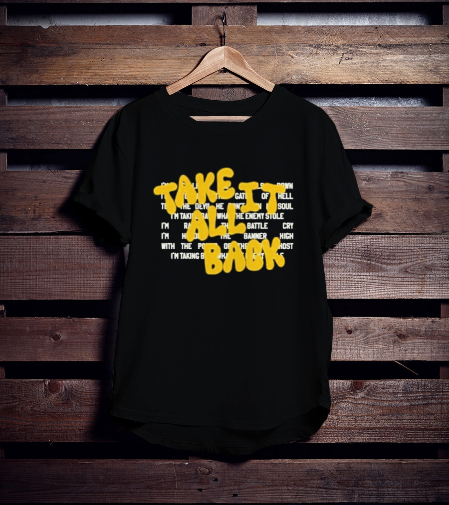 Tauren Wells Take It All Back Vintage I'm Raising The Battle Cry T-Shirt