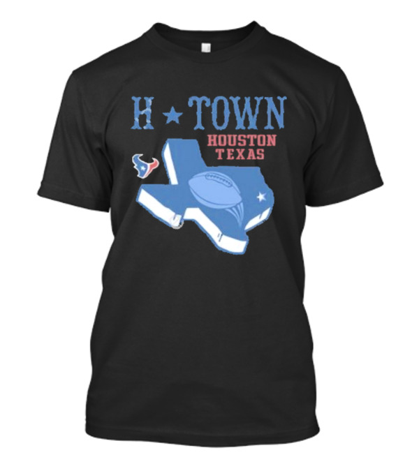 H-Town Houston Texas Football Texans T-Shirt