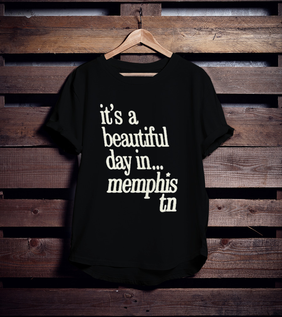 A Beautiful Day In Memphis TN T-Shirt