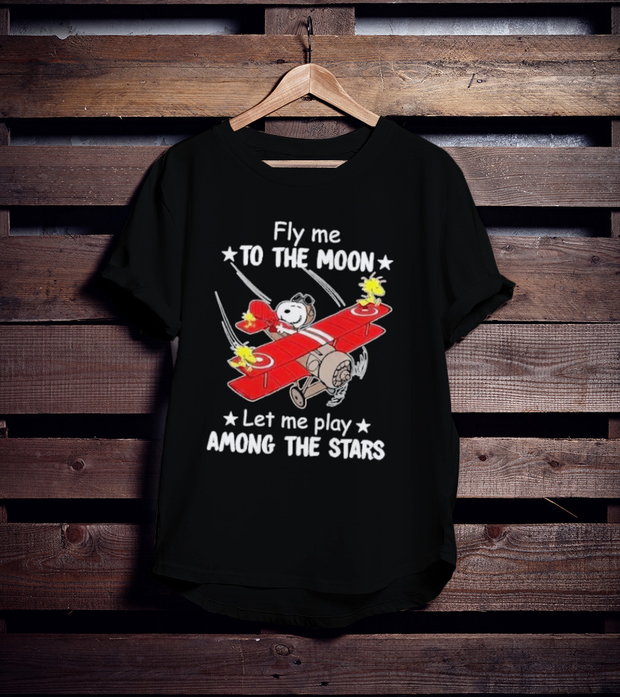 Fly Me To The Moon Snoopy And Woodstock Let Me Play Among The Stars T-Shirt