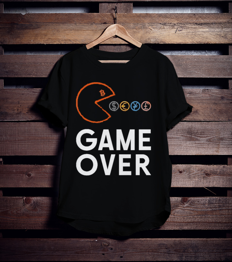 Game Over Bitcoin Pac-Man Eats Dollar Euro Yen Pound T-Shirt