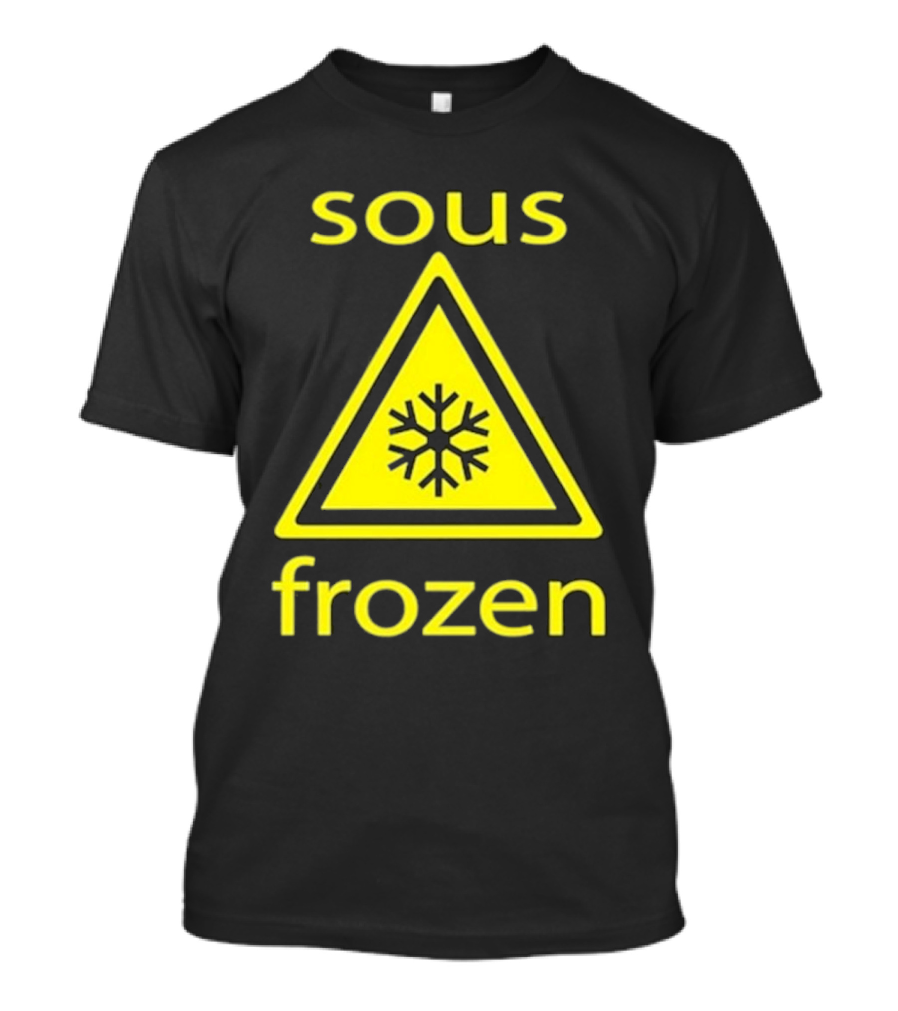 Sous Frozen Snowflake Warning Triangle T-Shirt
