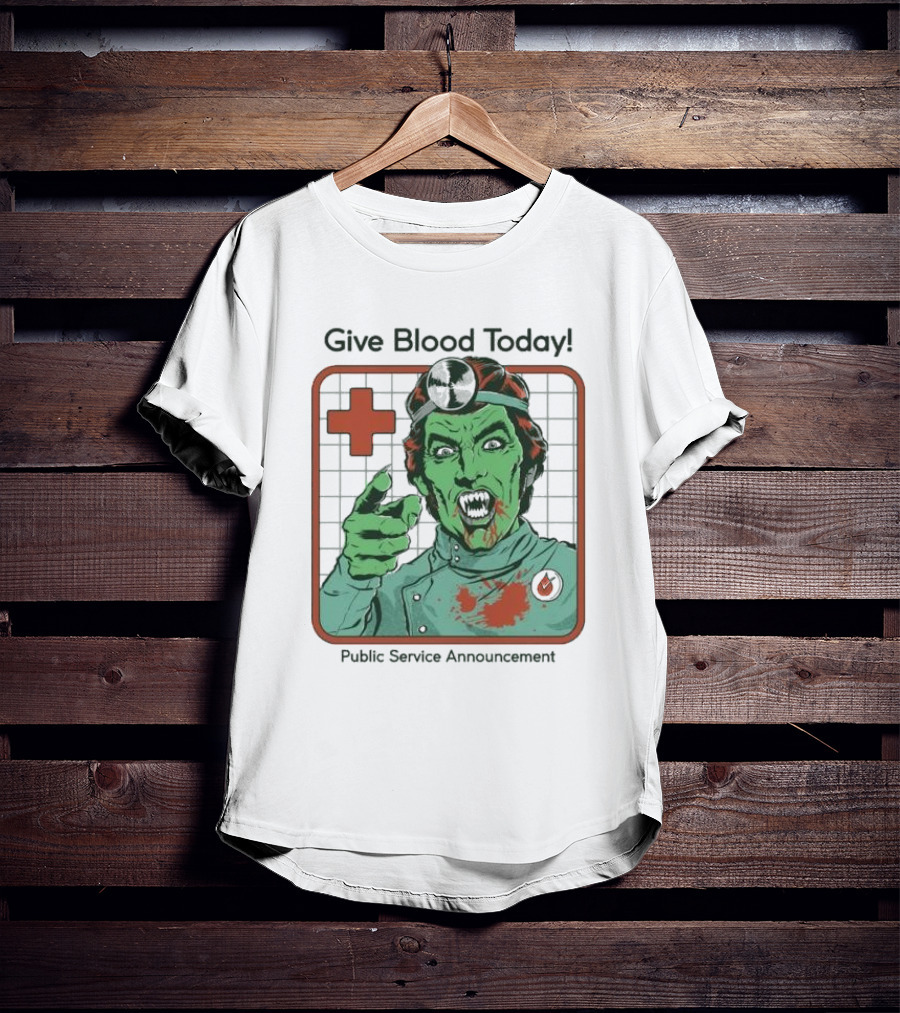 Give Blood Today Public Service Announcement Zombie Doctor T-Shirt