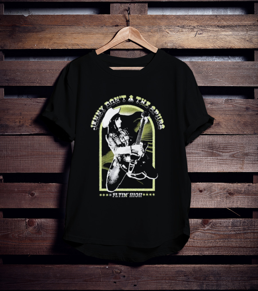Jenny Don't And The Spurs Flyin' High Cowboy Guitarist T-Shirt
