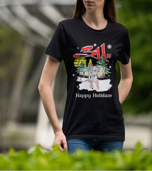 311 Happy Holidaze Christmas Vacation Scene With RV And Snowy Trees T-Shirt
