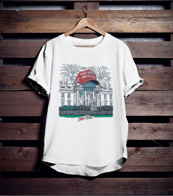 Make America Great Again Hat White House Old Row T-Shirt