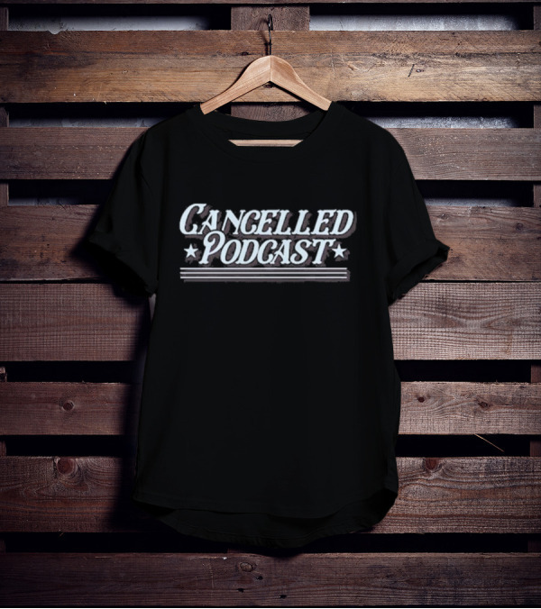 Cancelled Podcast Text With Star Accents And Horizontal Stripes T-Shirt