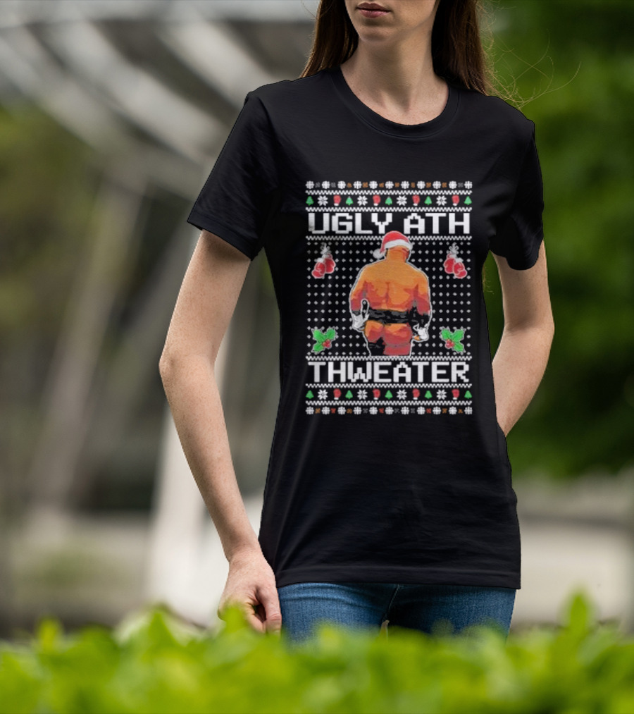 Mike Tyson Ugly Ath Thweater Ugly Christmas Sweater Santa Boxing T-Shirt