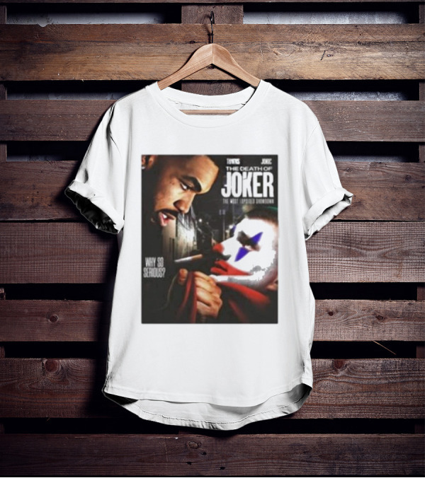 Knicks Towns Jokic The Death Of Joker Why So Serious T-Shirt