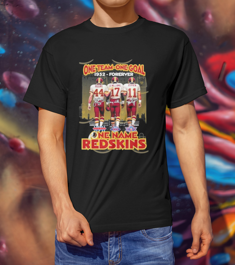 One Team One Goal 1932-Forever Redskins Riggins Williams Rypien Washington Commanders Signature T-Shirt