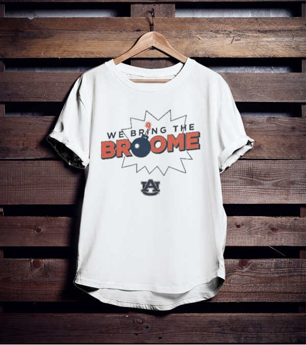 Auburn Basketball Johni Broome We Bring The Broome Explosive AU Spirit T-Shirt