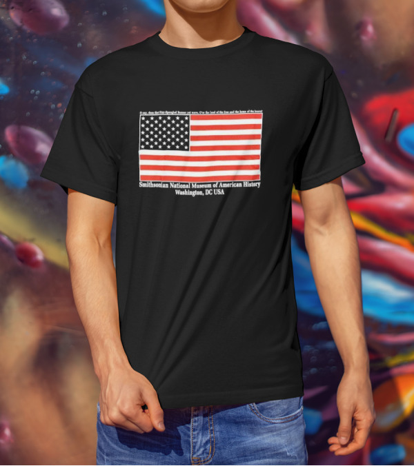 Smithsonian National Museum Of American History American Flag Washington DC USA T-Shirt