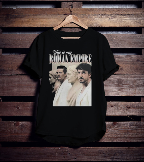 This Is My Roman Empire Pedro Pascal Paul Mescal Busts T-Shirt