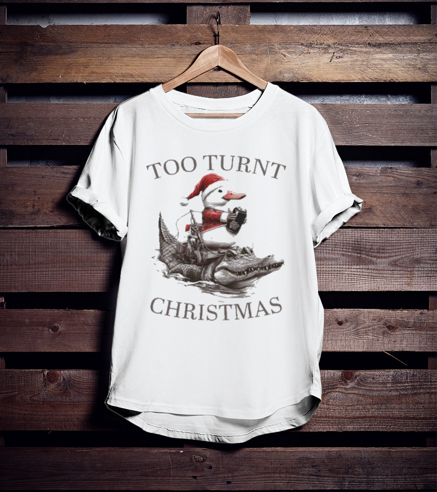 Too Turnt Christmas Santa Duck Riding Alligator T-Shirt