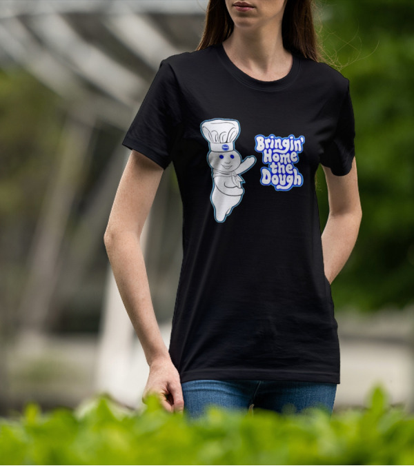 Pillsbury Doughboy Bringin' Home The Dough T-Shirt