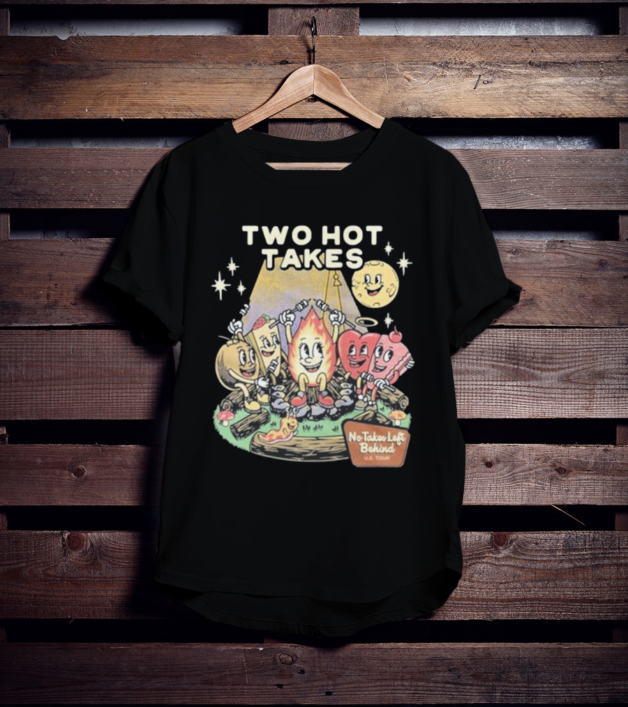 Two Hot Takes Campfire Characters No Takes Left Behind U.S. Tour T-Shirt