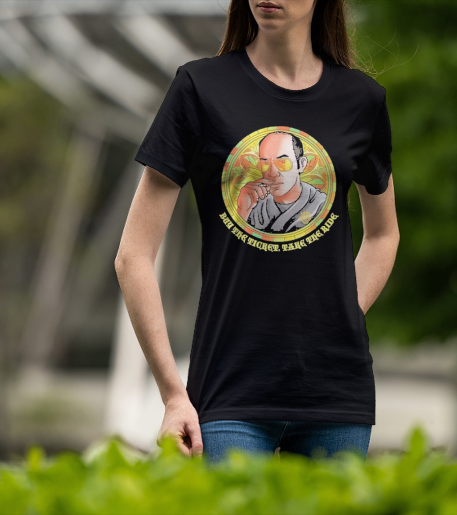Patron Saint Series Buy The Ticket Take The Ride Hunter S. Thompson Iconic T-Shirt