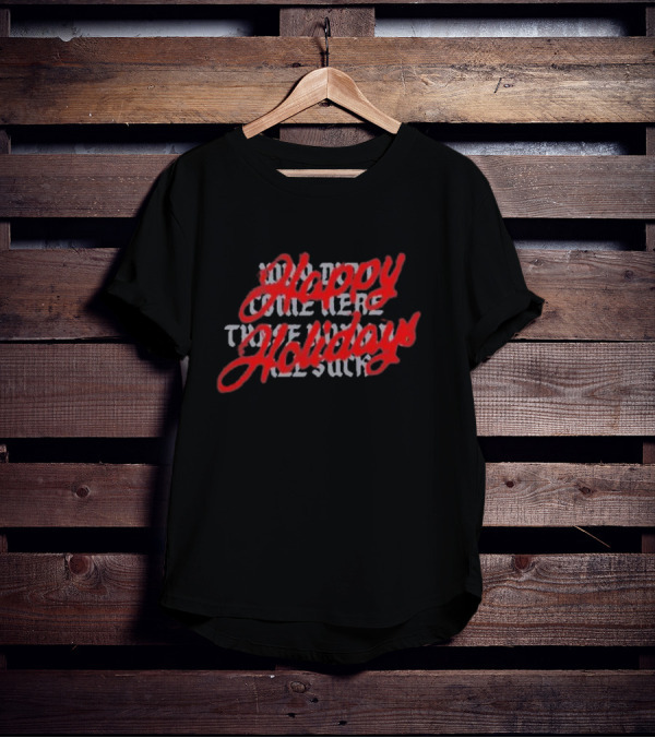 Motion City Soundtrack Happy Holidays These Humans All Suck T-Shirt