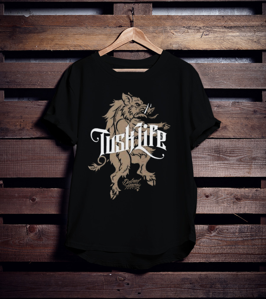 Tusk Life Boar Defend Hawaii T-Shirt