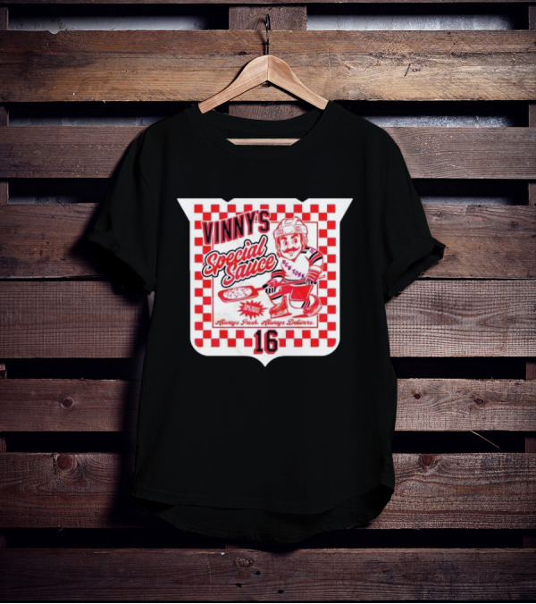 Vinny's Special Sauce Always Fresh Always Delivers New York Hockey 16 T-Shirt