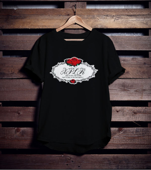 XPLR Roses Are Red Violets Are Blue Inside I'm Dead Are You Dead Inside Too T-Shirt