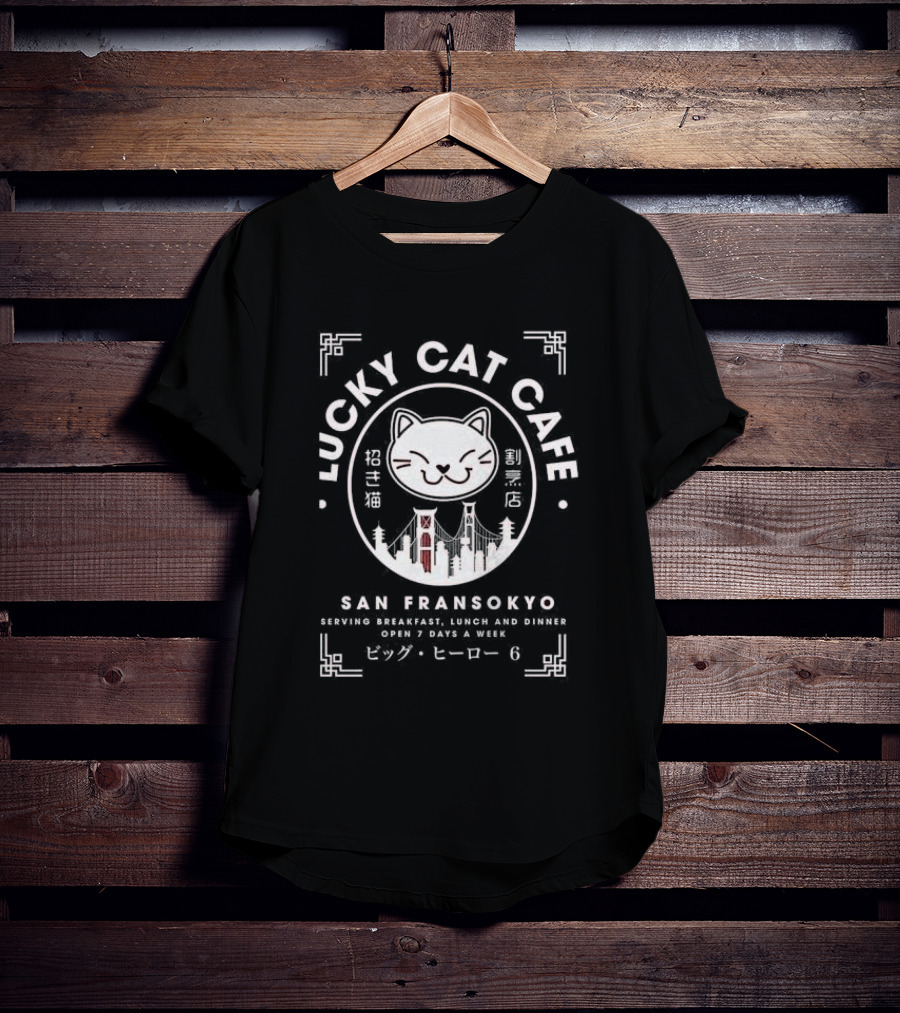 Lucky Cat Cafe San Fransokyo Big Hero 6 Serving Breakfast Lunch Dinner 7 Days A Week T-Shirt