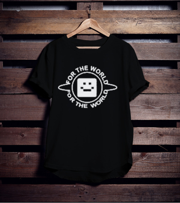 FOR THE WORLD QUACKITY FOR THE WORLD PLANET T-Shirt