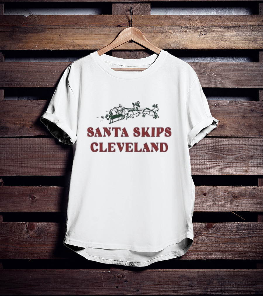 Pittsburgh Steelers Santa Skips Cleveland Ol Max Scharping T-Shirt