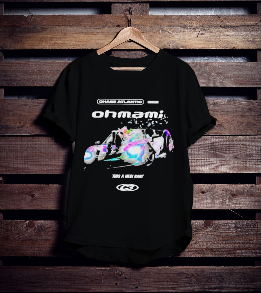 Chase Atlantic Oh Mami This A New Rari Colorful Car T-Shirt