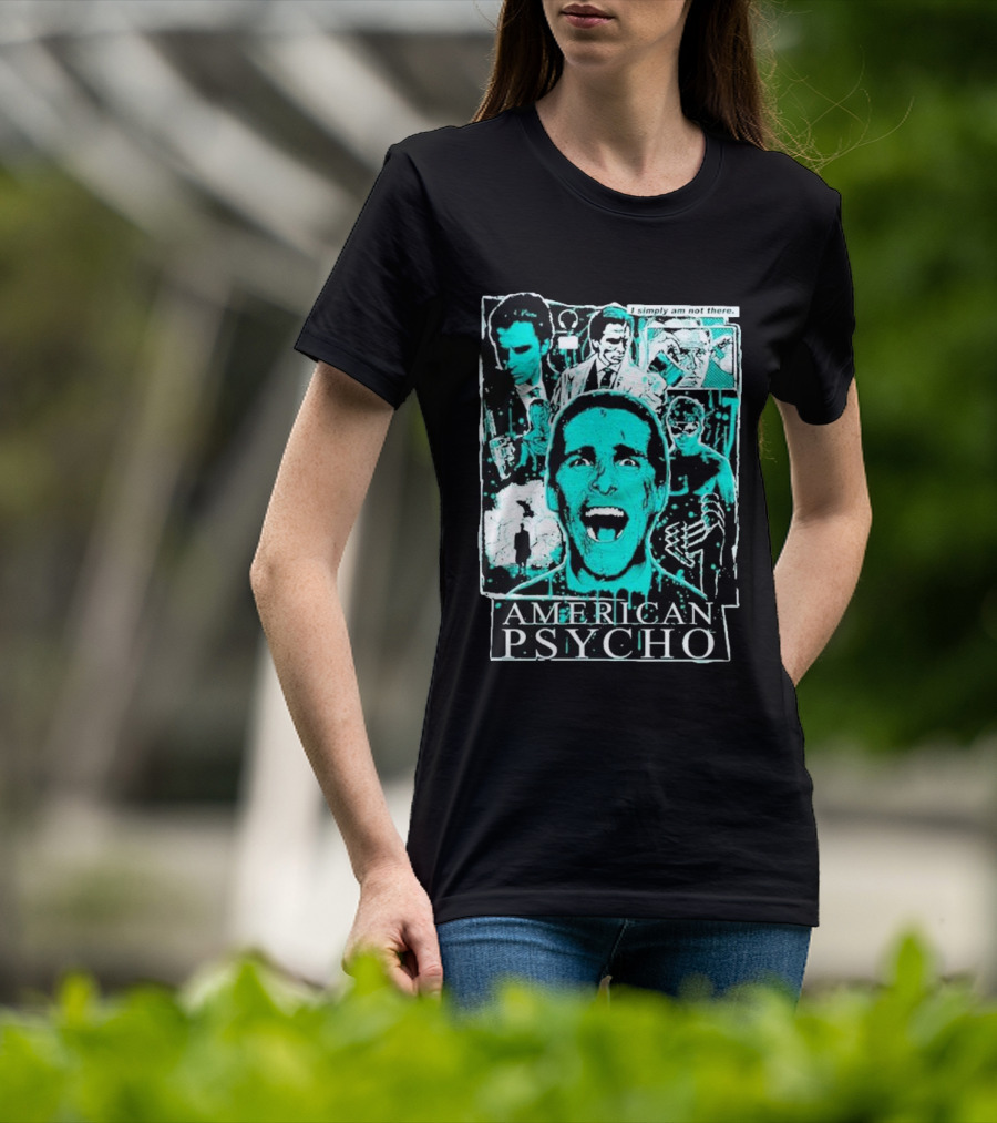 American Psycho Patrick Bateman I Simply Am Not There Collage T-Shirt