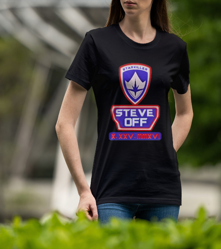 Starkiller Steve Off Shield X.XXV.MMXVI T-Shirt