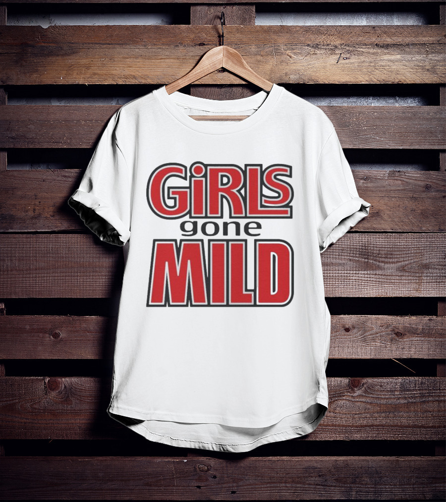 Girls Gone Mild Retro Typography T-Shirt