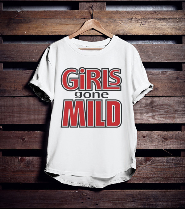 Girls Gone Mild Retro Typography T-Shirt