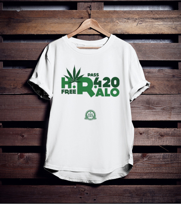 HR Free Pass Ralo 420 Fam Goon Cannabis Leaf T-Shirt