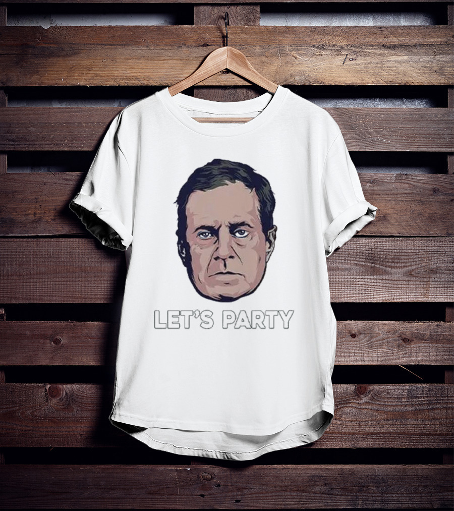 Bill Belichick Face Let's Party T-Shirt