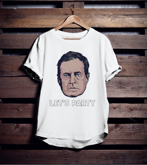 Bill Belichick Face Let's Party T-Shirt