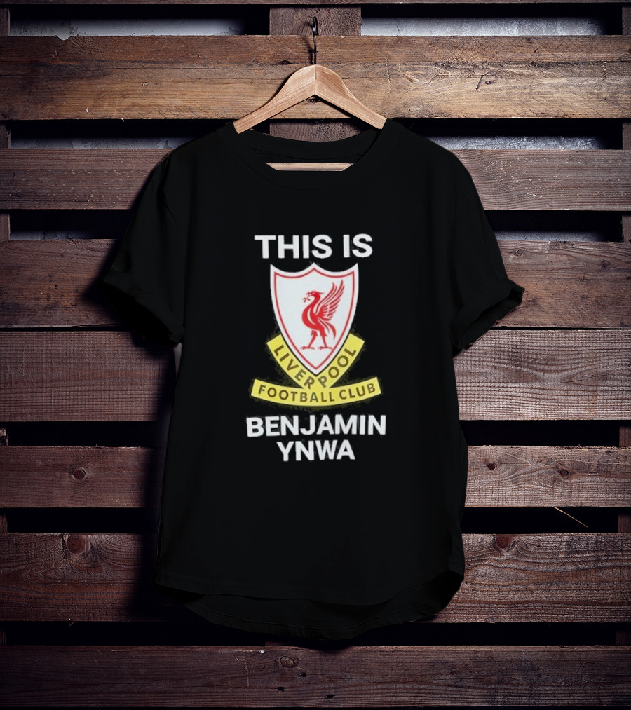 This Is Benjamin Ynwa Liverpool Football Club Crest T-Shirt